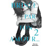 MEIAN Brisée par ton amour... tome 2