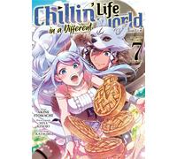 MEIAN Chillin' life in a different world tome 7