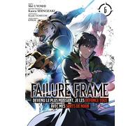 MEIAN Failure frame tome 6