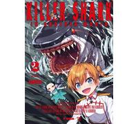 MEIAN Killer shark in another world tome 2