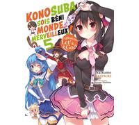 MEIAN KonoSuba - Sois béni monde merveilleux ! (light novel) tome 5