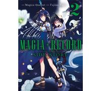 MEIAN Magia Record - Puella Magi Madoka Magica Side Story tome 2
