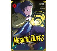 MEIAN Magical buffs - L'éveil de l'enchanteur polyvalent tome 1