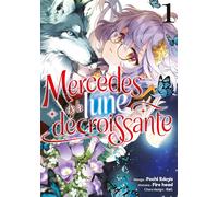 MEIAN Mercedes de la lune décroissante tome 1