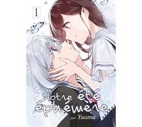 Meian Notre été éphémère tome 1