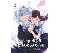 Meian Notre été éphémère tome 2