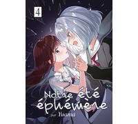 Meian Notre été éphémère tome 4