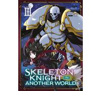 MEIAN Skeleton knight in another world tome 3