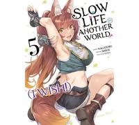 MEIAN Slow life in another world (I wish !) tome 5