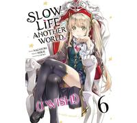 Meian Slow life in another world (I wish !) tome 6