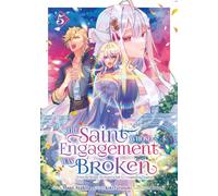 Meian The saint whose engagement was broken tome 5