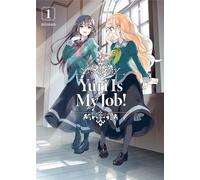 MEIAN Yuri is my job ! tome 1