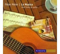 Meier,Peter - La Musica-Silent Tunes for Guitar
