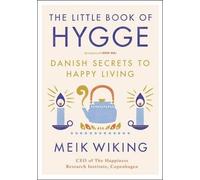 Meik Wiking The Little Book of Hygge (Relié) Happiness Institute