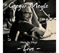 Meyle, Gregor - Meile Fuer Meyle-Live [Import]