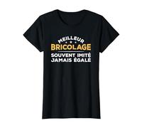 Meilleur Bricolage Souvent Imité Jamais Égalé T-Shirt, Femme, Noir, XL