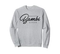 Meilleur Cadeau Bambi Ever Sweatshirt