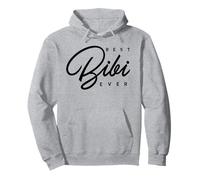 Meilleur cadeau Bibi Ever Sweat à Capuche