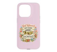 Meilleur Cadeau de départ à la Retraite, Toujours Plus de Chiens, Moins de réunions, propriétaire de Chien Coque pour iPhone 15 Pro