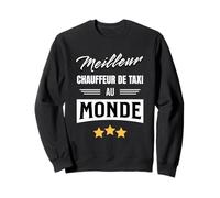 Meilleur Chauffeur De Taxi Au Monde Cadeau Humour Taxi Sweatshirt