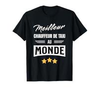 Meilleur Chauffeur De Taxi Au Monde Cadeau Humour Taxi T-Shirt