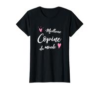 Meilleur Copine du monde Super Copain Copines Cadeau T-Shirt