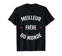 Meilleur Frère Du Monde Frérot Fier Super Frere Cadeau T-Shirt