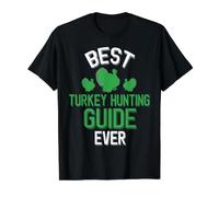Meilleur Guide de Chasse à la Dinde jamais Chasseur de Dinde T-Shirt Graphique avec Valeur