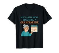 Meilleur Mouvement de carrière Devenir Un Grandparent Design T-Shirt