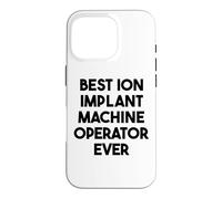 Meilleur opérateur de Machine à implant ionique Coque pour iPhone 16 Pro