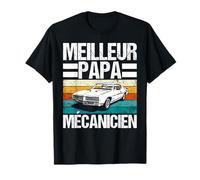 Meilleur Papa Mécanicien Mécano Voiture Homme Femme Cadeau T-Shirt