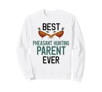 Meilleur Parent de Chasse au Faisan de Tous Les Temps | Famille de Chasseurs d'oiseaux Sweatshirt