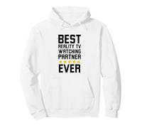Meilleur Partenaire de télé-réalité jamais Reality Show Fan Humour Sweat à Capuche