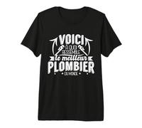 Meilleur Plombier du Monde Plomberie Artisan Blague drôle T-Shirt Haut de Gamme