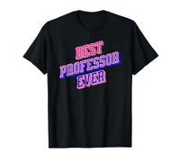 Meilleur professeur jamais | Appréciation du professeur de l'étudiant T-Shirt