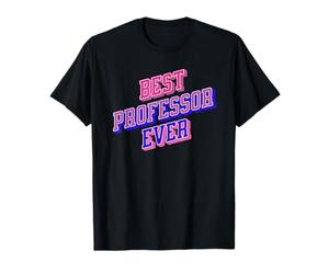 Meilleur professeur jamais | Appréciation du professeur de l'étudiant T-Shirt