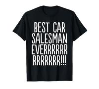 Meilleur Vendeur de Voitures de Tous Les Temps ! Meme de Vendeur de Voitures drôle T-Shirt