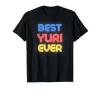 Meilleur Yuri de Tous Les Temps - Nom drôle de Yuri T-Shirt