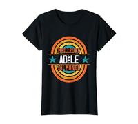Meilleure Adèle Du Monde - Nom drôle de Adèle T-Shirt