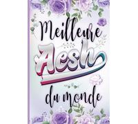 Meilleure AESH du Monde: Carnet de Notes Pour Une AESH Extraordinaire Remerciement Fin d'Année Anniversaire Noël