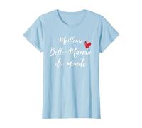 Meilleure Belle-Maman du Monde Super Cadeau Fête des mères T-Shirt, Femme, Bleu Céleste, XL