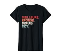 Meilleure Épouse Depuis 1977 noce 46 ans de mariage couple T-Shirt