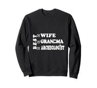 Meilleure Femme, Grand-mère et archéologue - Illustration autonomisée des Femmes Sweatshirt
