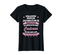 Meilleure Grande Soeur du monde Super Cadeau Anniversaire T-Shirt
