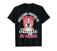 Meilleure Maman De Staffie du Monde Femme Chien T-Shirt