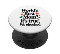 Meilleure Maman du Monde, C'est Vrai, Nous Avons Vérifié PopSockets PopGrip Adhésif