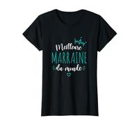 Meilleure Marraine du monde Super Cadeau Fête des mères T-Shirt