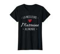 Meilleure Marraine du monde Super Cadeau Fête des mères T-Shirt