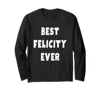 Meilleure Meilleur Felicity de Tous Les Temps Manche Longue