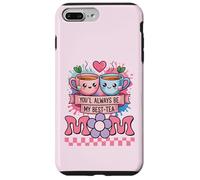 Meilleure mère, Dessin animé, Maman drôle, tu seras Toujours Mon Meilleur thé Coque pour iPhone 7 Plus/8 Plus